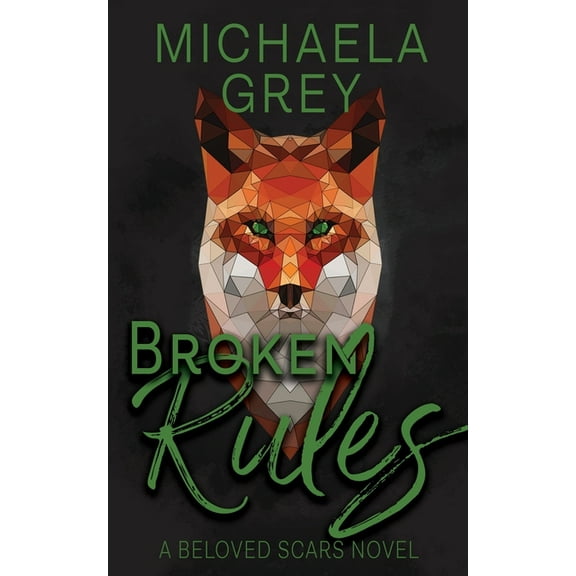 Beloved Scars Broken Rules, Book 2, (Paperback)