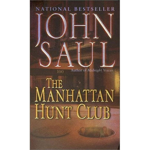 The Manhattan Hunt Club : A Novel 9780449006528 Used / Pre-owned