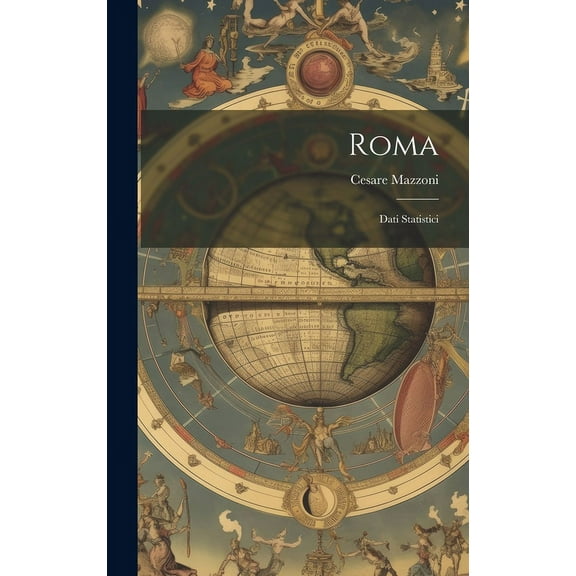 Roma: Dati Statistici (Hardcover)