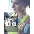 thumbnail image 1 of Pre-Owned The Sexyfit Method: Your Step-by-Step Guide to Complete Food Freedom, Loving Your Body, and Reclaiming Your life (Hardcover) 0998537233 9780998537238, 1 of 1
