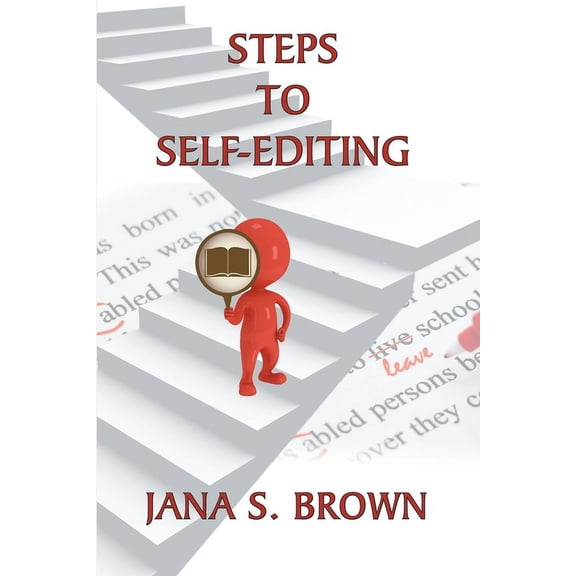 Common Sense Writing and Publishing Steps to Self-Editing, (Paperback)