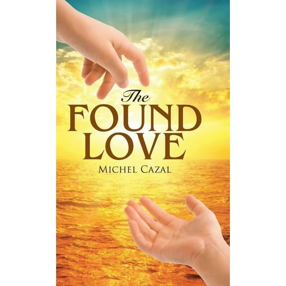 The Found Love (Hardcover)
