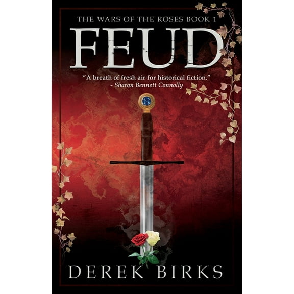 Wars of the Roses Feud, Book 1, (Paperback)