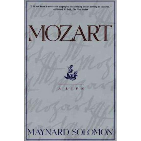 Pre-Owned Mozart: A Life (Paperback) 0060926929 9780060926922