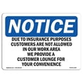thumbnail image 2 of SignMission OS-NS-P-1824-L-11591 Signe d'Avertissement OSHA - en Raison de Fins d'Assurance Clients Sont, 2 of 4