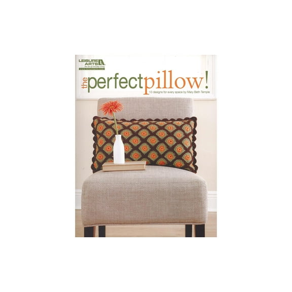 Leisure Arts The Perfect PillowithCrochet Book