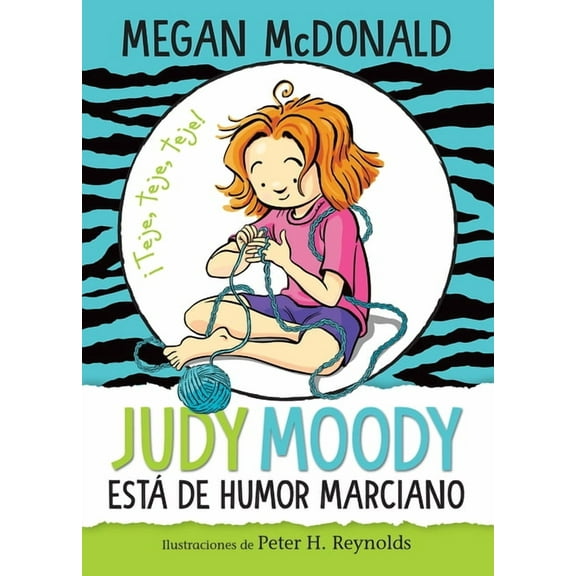 Judy Moody Judy Moody EstÃ¡ de Humor Marciano/ Judy Moody Mood Martian, (Paperback)
