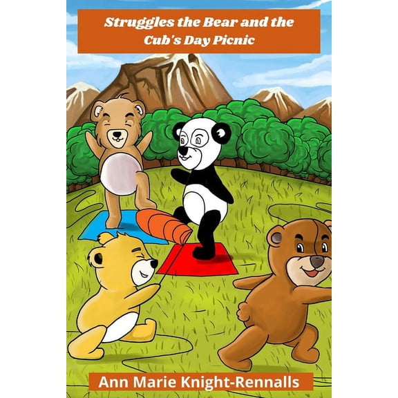 Struggles the Bear Struggles the Bear and the Cub's Day Picnic, (Paperback)