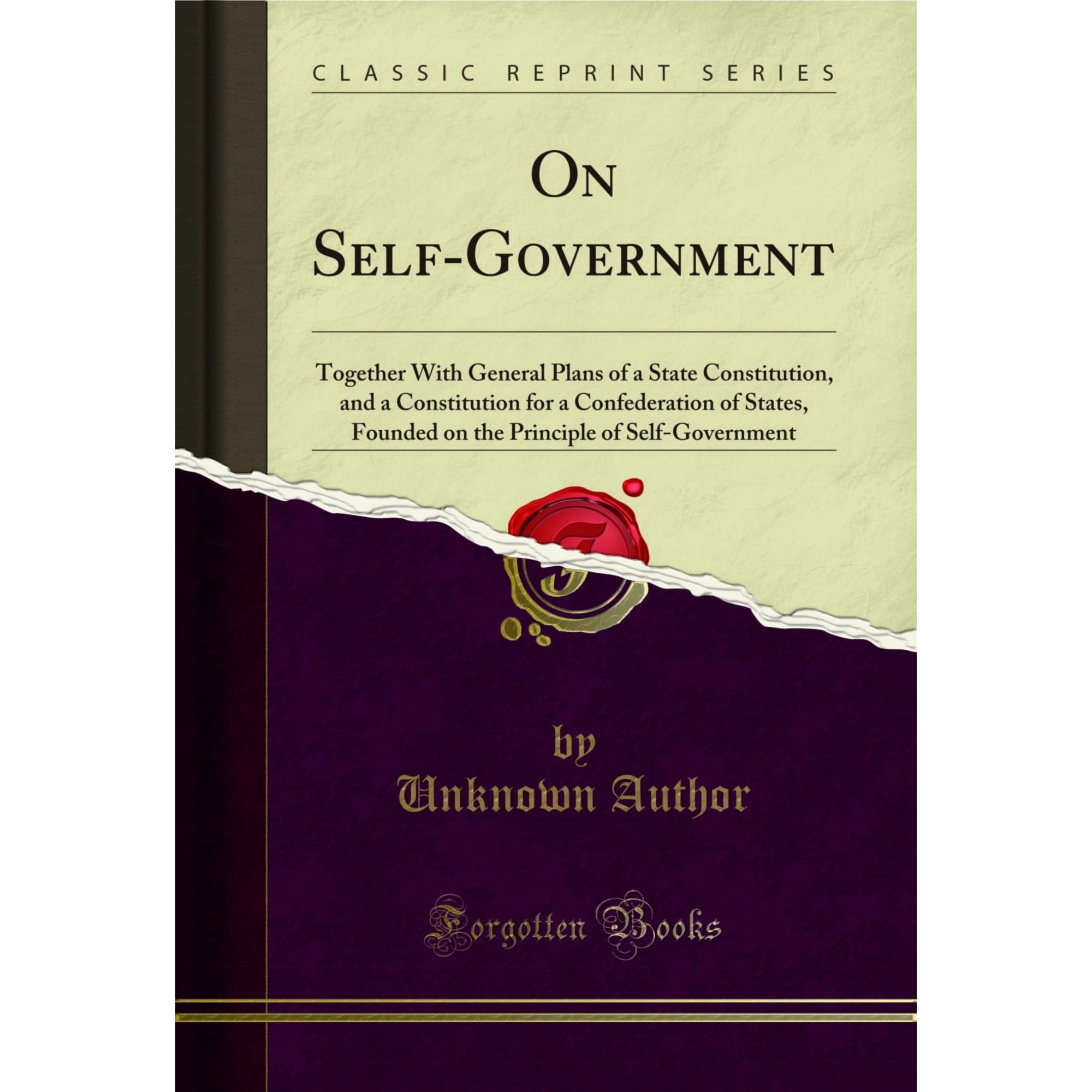 On Self-Government (Classic Reprint)