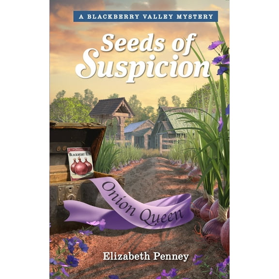 Mysteries of Blackberry Valley Seeds of Suspicion, Book 3, (Paperback)