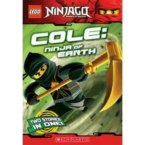 Pre-Owned Cole, Ninja of Earth (Lego Nnjago: Chapter Book) (Paperback) 0545369932 9780545369930