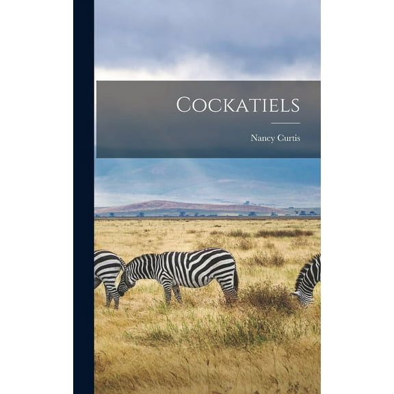 Cockatiels, (Hardcover)