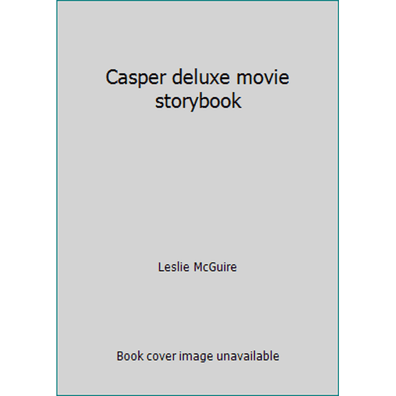 Pre-Owned Casper deluxe movie storybook (Paperback) 0843138564 9780843138566