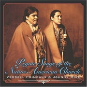 Peyote Songs Of The Native American Church