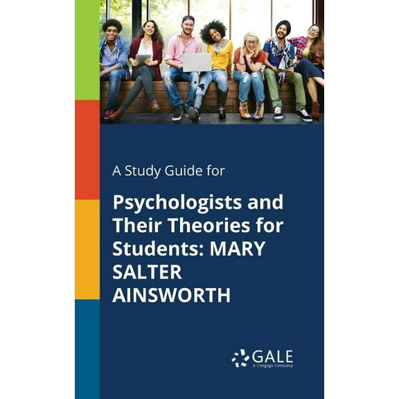 A Study Guide for Psychologists and Their Theories for Students (Paperback)