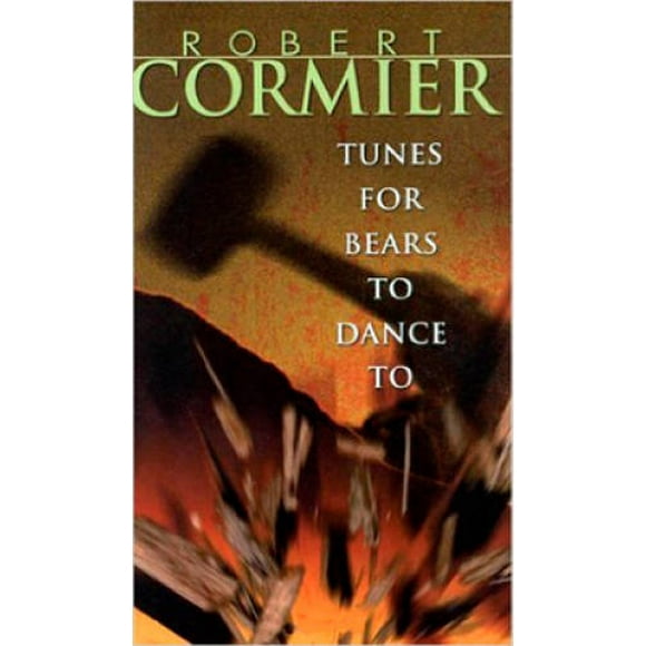 Pre-Owned Tunes for Bears to Dance to (Paperback 9780440219033) by Robert Cormier
