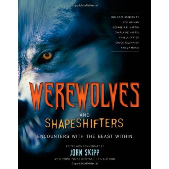 Werewolves et Shape Shifters : Rencontres avec les Bêtes à l'Intérieur