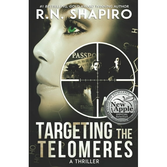 Targeting the Telomeres: A Thriller, (Paperback)