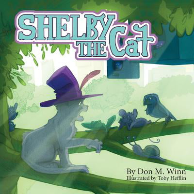 Shelby the Cat : A Kids Book about Bullying and How to Help Kids Build Confidence about Peer
