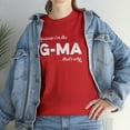 thumbnail image 7 of Because I'm the G-Ma That's Why - Funny Mother's Day Grandma Shirt -ID: 173, 7 of 7