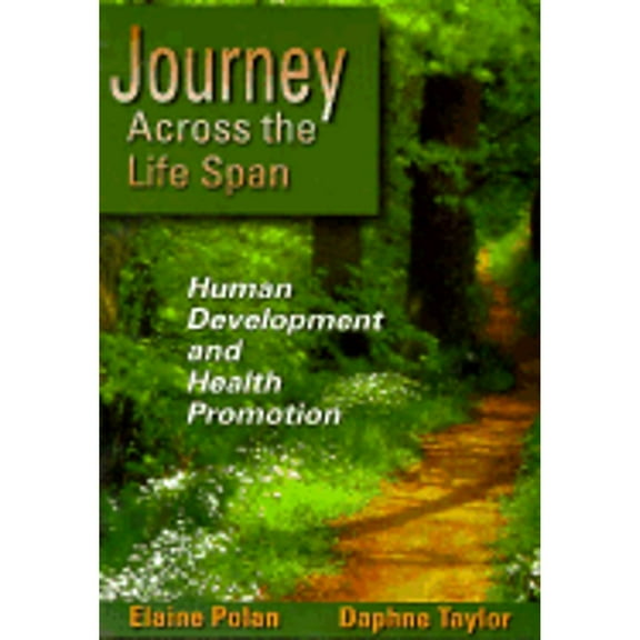 Pre-Owned Journey Across the Lifespan : Human Development and Health Promotion