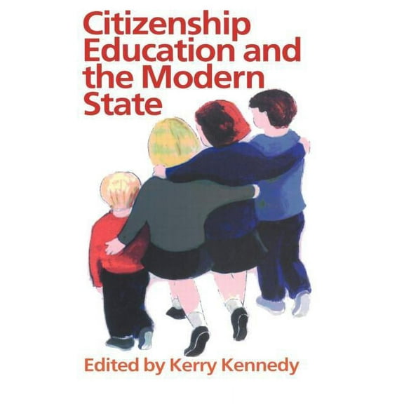 Citizenship Education And The Modern State, (Paperback)
