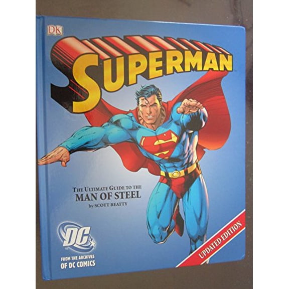 Pre-Owned Superman: The Ultimate Guide to the Man of Steel (Hardcover) 0756620678 9780756620677
