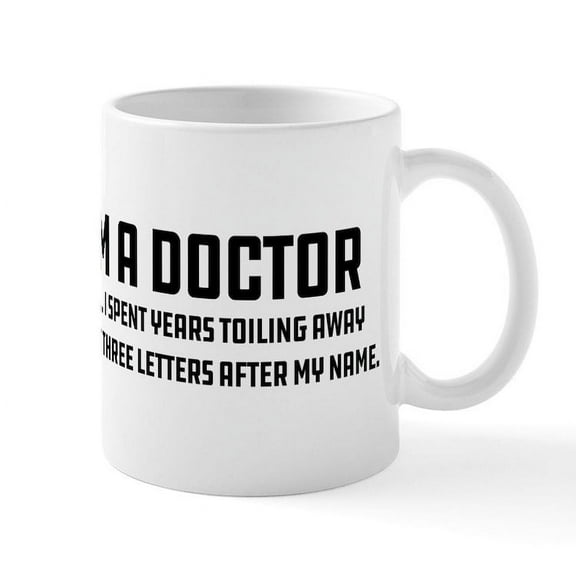 CafePress - Trust Me I'm A Doctor - 11 oz Ceramic Mug - Novelty Coffee Tea Cup