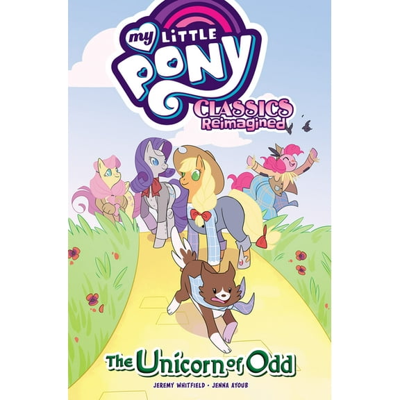 My Little Pony: Classics Reimagined--The Unicorn of Odd, (Paperback)