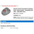 thumbnail image 2 of Remote Control Transmitter for Keyless Entry / Alarm System - Compatible with 2003 - 2006 GMC Yukon 2004 2005, 2 of 2