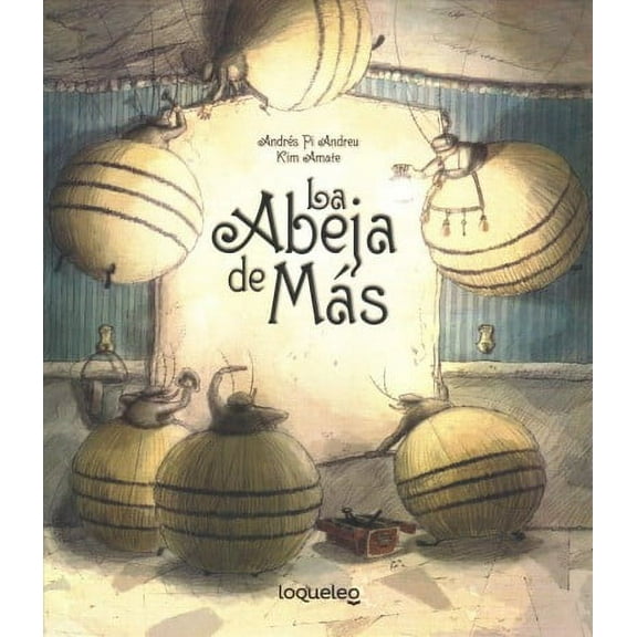 La Abeja de Más, (Paperback)