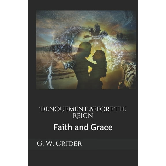 Denouement Before The Reign (Paperback)