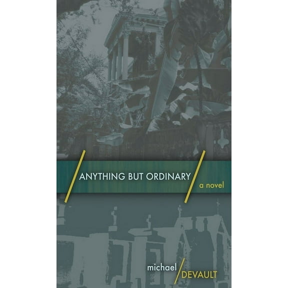 Anything But Ordinary (Hardcover)