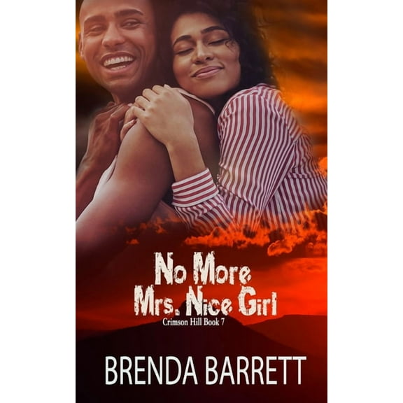 No More Mrs. Nice Girl (Paperback) by Brenda Barrett