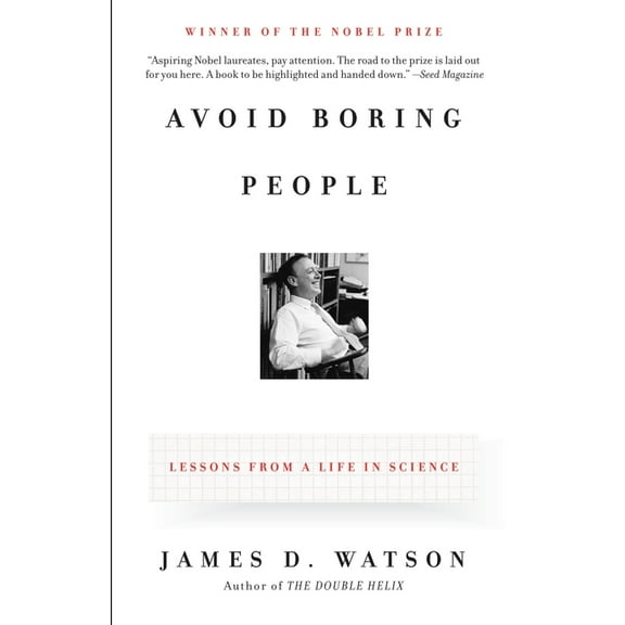 Avoid Boring People: Lessons from a Life in Science, (Paperback)
