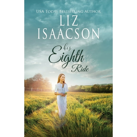 Ivory Peaks Romance His Eighth Ride: A Hammond Family Farm Novel, Book 8, (Paperback)