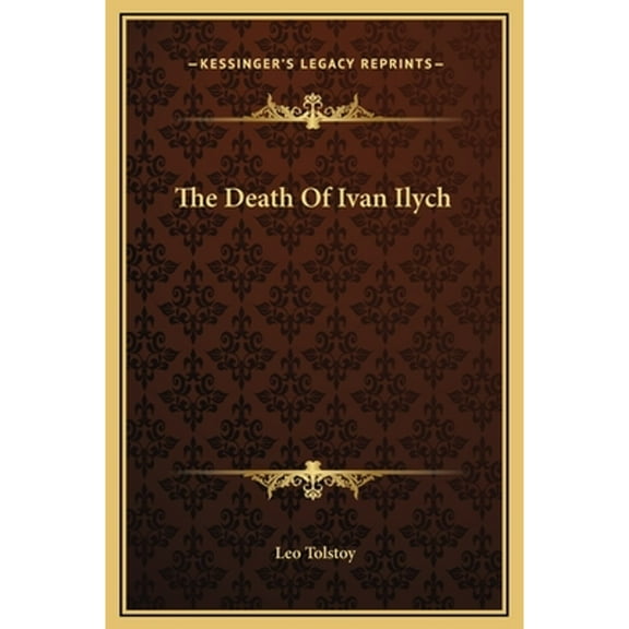 The Death Of Ivan Ilych (Hardcover)