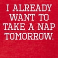 thumbnail image 3 of CafePress - I Already Want To Take A Nap Tomorrow T Shirt - Mens Football Shirt, 3 of 4