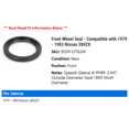 thumbnail image 2 of Front Wheel Seal - Compatible with 1979 - 1983 Nissan 280ZX 1980 1981 1982, 2 of 2