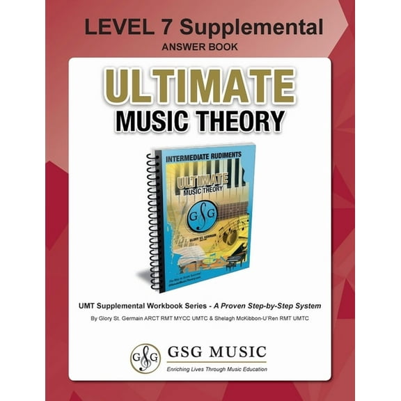 Umt Supplemental Workbook LEVEL 7 Supplemental Answer Book - Ultimate Music Theory: LEVEL 7 Supplemental Answer Book - Ultimate Music Theory (iden, Book 31, (Paperback)