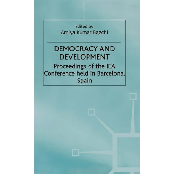 International Economic Association Democracy and Development, (Hardcover)