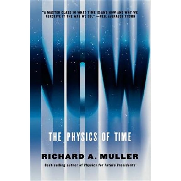 Pre-Owned Now: The Physics of Time (Paperback) 0393354814 9780393354812