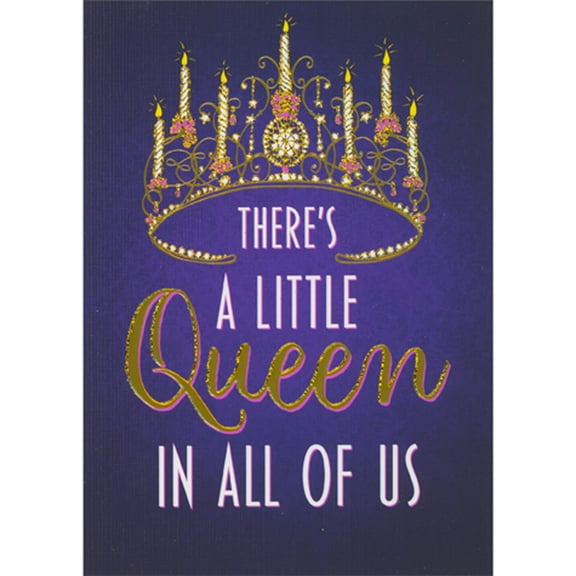 Avanti Press Little Queen in All of Us: Gold Tiara with Candles on Purple A-Press Birthday Card for Woman