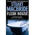 thumbnail image 2 of Flesh House, Stuart MacBride Broché, 2 of 3