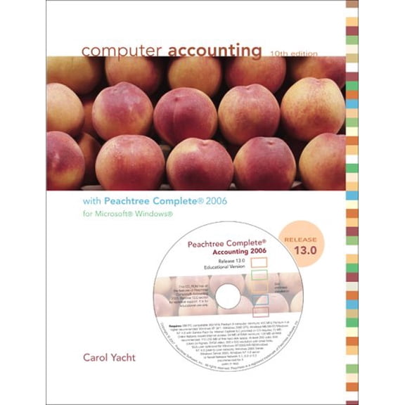 Pre-Owned Computer Accounting with Peachtree Complete 2006, Release 13.0, 9780073130996, 0073130990, Paperback, 10 edition