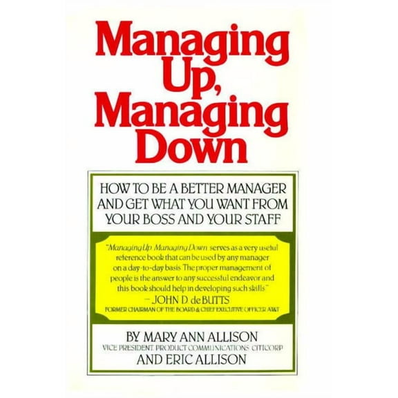 Managing Up, Managing Down (Fireside), (Paperback)