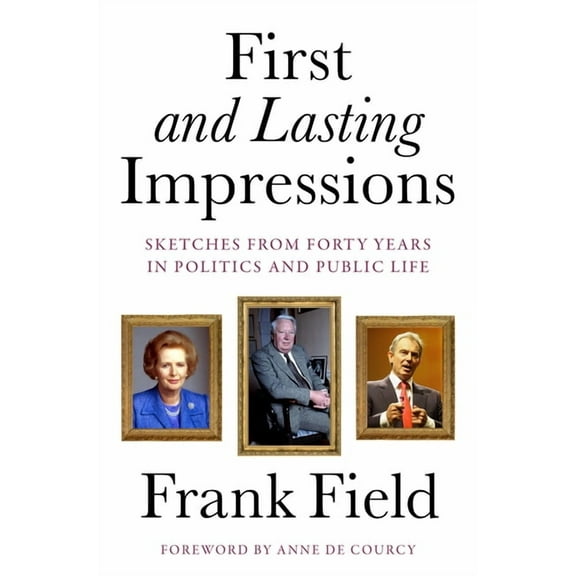 First and Lasting Impressions, (Hardcover)