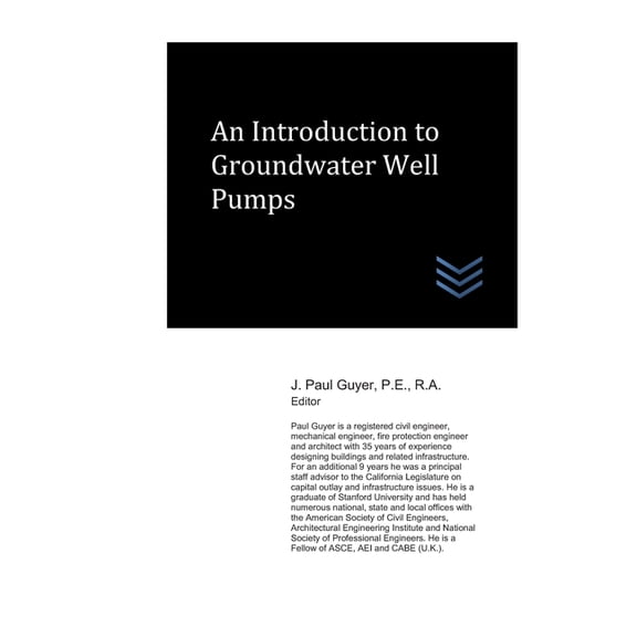 An Introduction to Groundwater Well Pumps (Paperback)