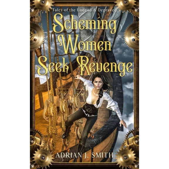 Scheming Women Seek Revenge, (Paperback)