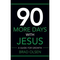 90 More Days with Jesus: A Guide for Growth, (Paperback)